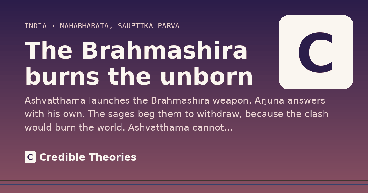 The Brahmashira burns the unborn: Ashvatthama launches the Brahmashira weapon. Arjuna answers with his own. The sages beg them to withdraw…